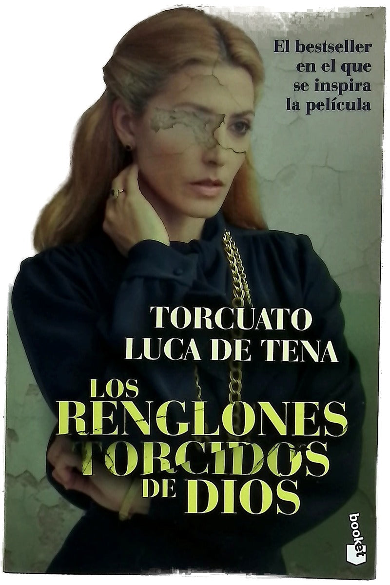 Los renglones torcidos de dios