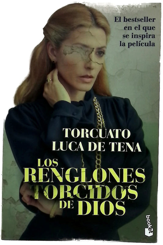Los renglones torcidos de dios