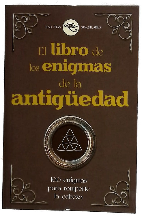 El libro de los enigmas de la antigüedad