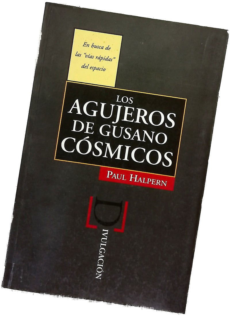 Agujeros de gusano cósmicos