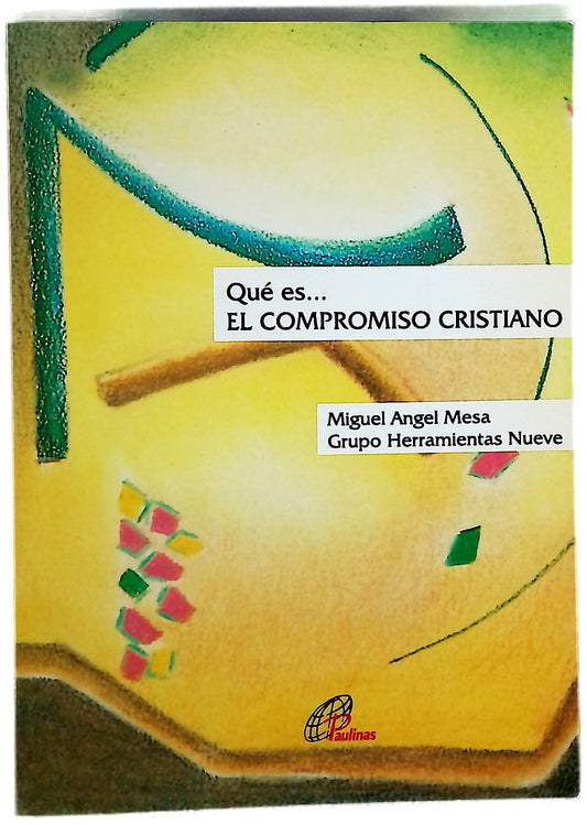 Qué es- el compromiso cristiano