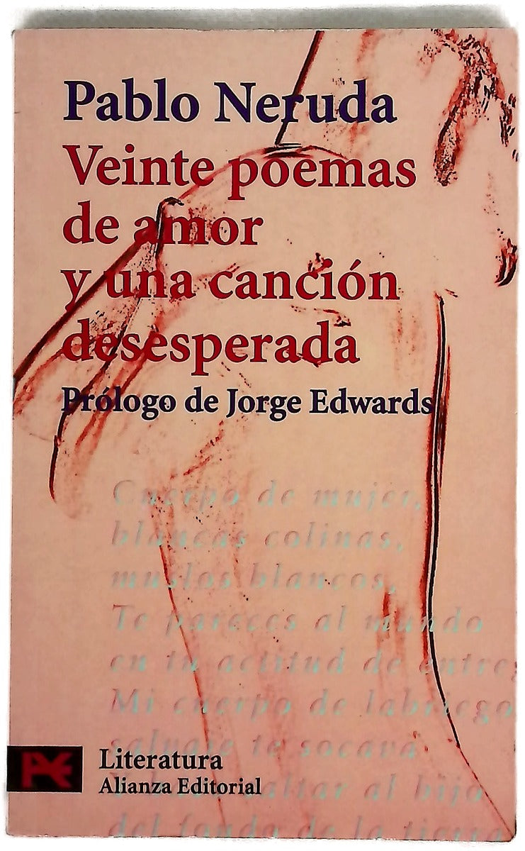 Veinte poemas de amor y una canción desesperada