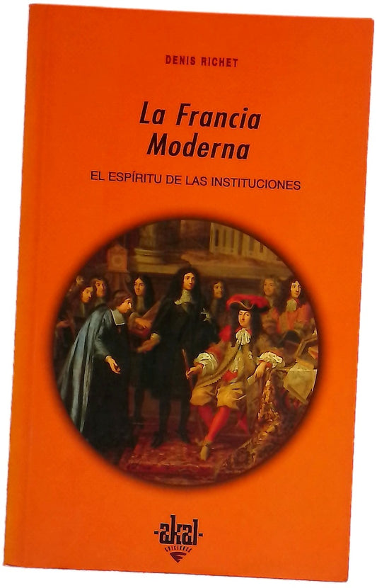 La Francia moderna el espíritu de las instituciones