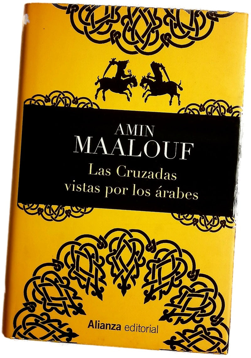 Las cruzadas vistas por los árabes