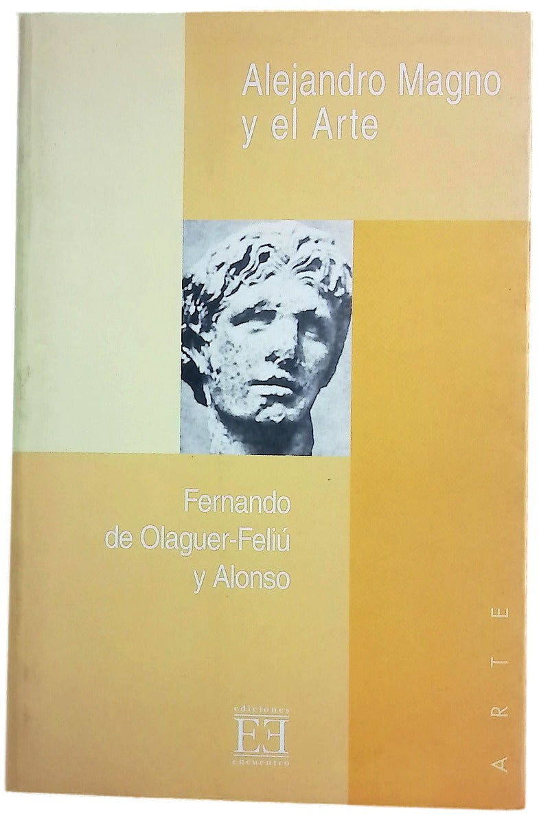 Alejandro Magno y el arte (aproximación a la personalidad de Alejandro Magno y a su influencia en el arte)