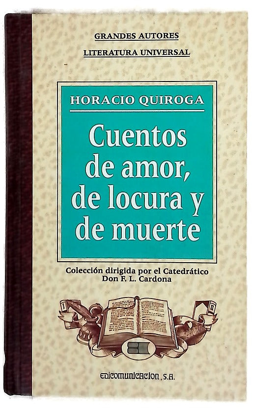 Cuentos de amor, de locura y de muerte
