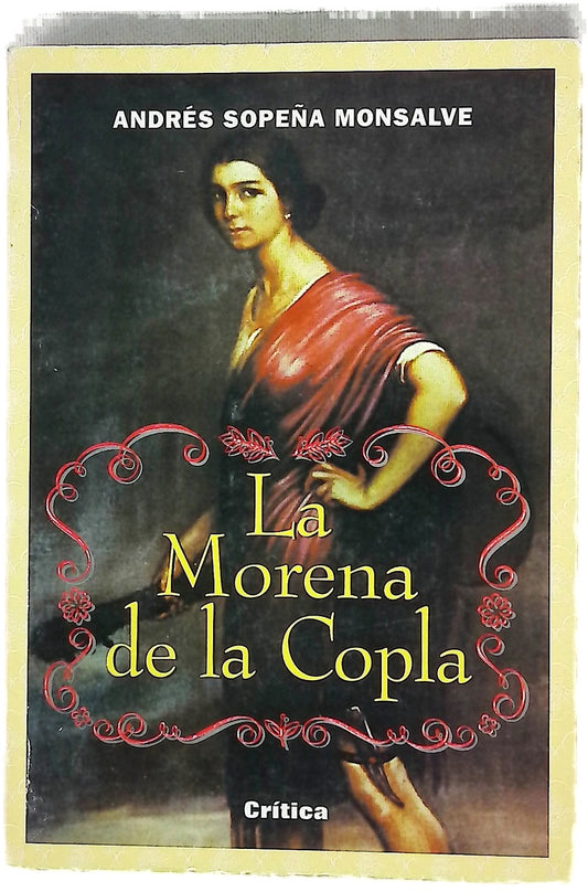 La morena de la copla la condición de la mujer en el reciente pasado