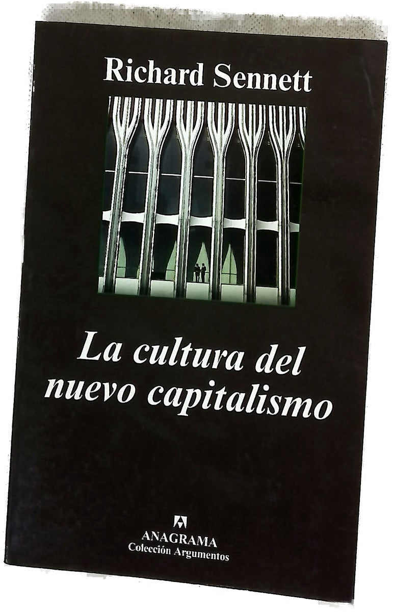 La cultura del nuevo capitalismo