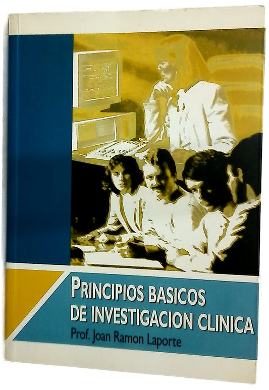 Principios Basicos De investigacion Clinica
