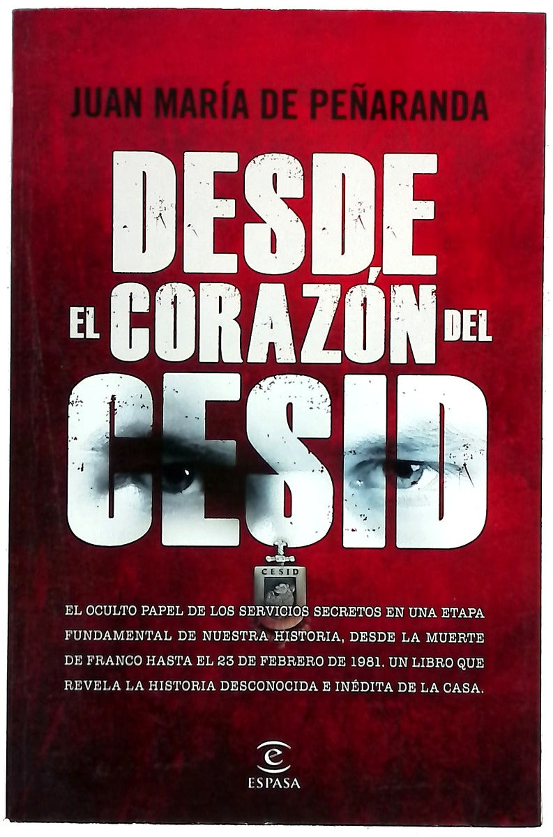 Desde el corazón del CESID