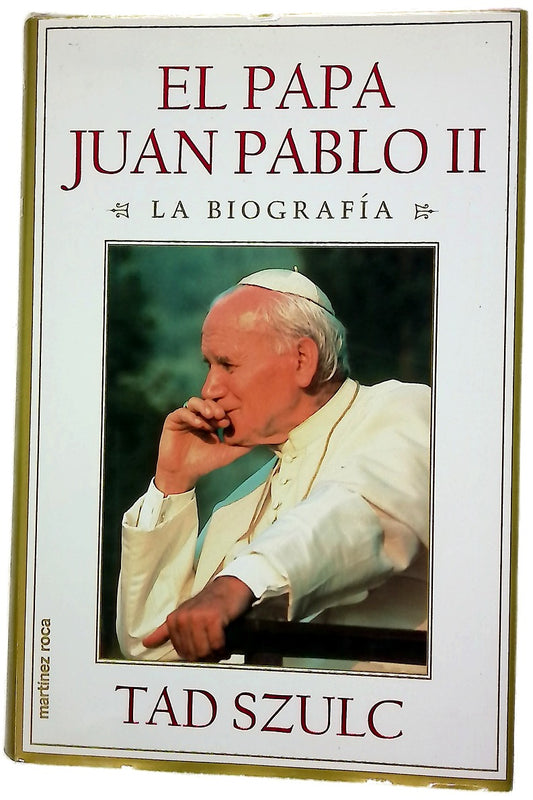 El Papa Juan Pablo II la biografía