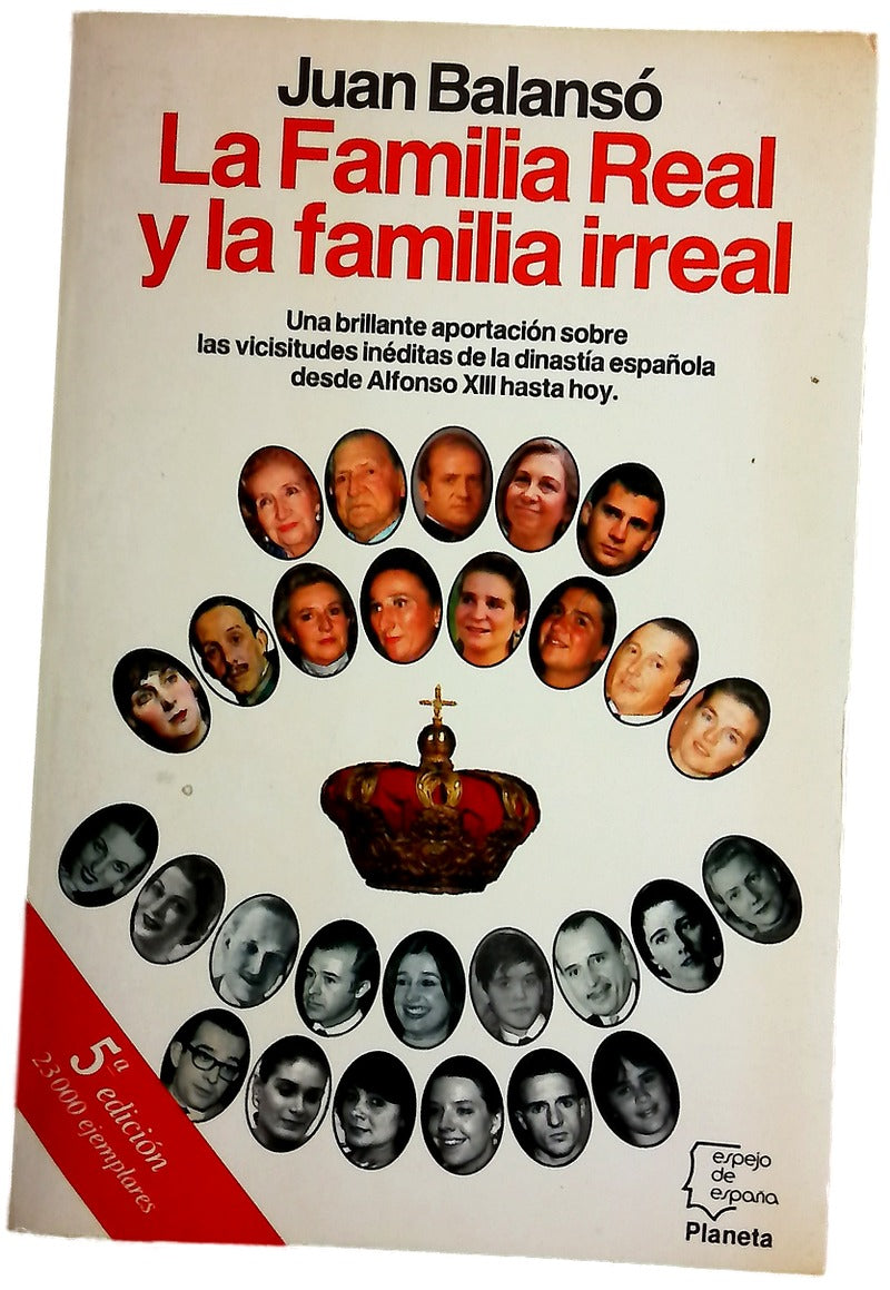 La familia real y la familia irreal