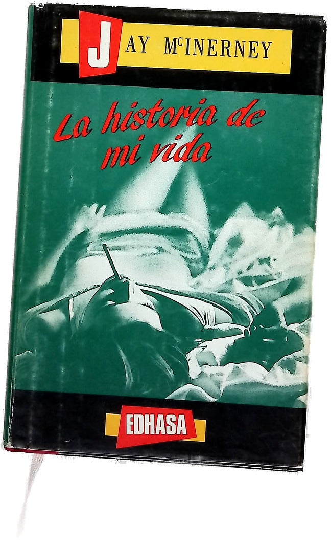 La historia de mi vida