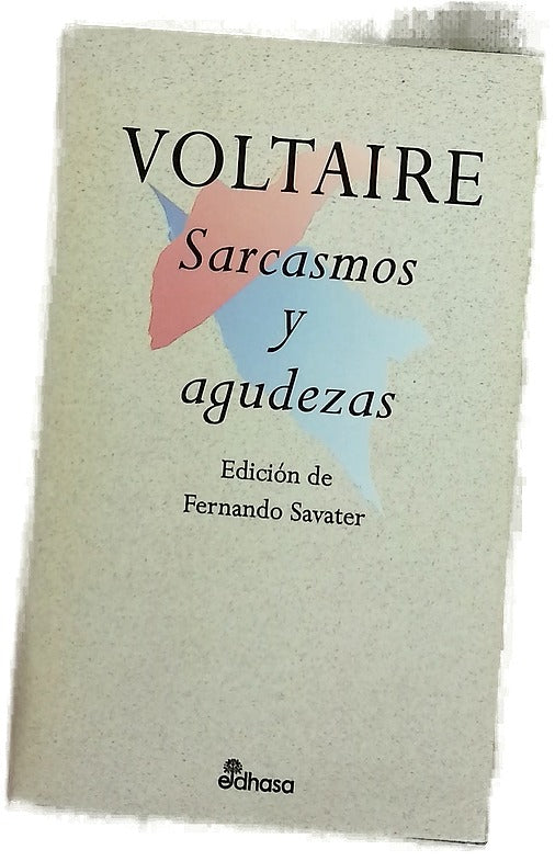 Sarcasmos y agudezas