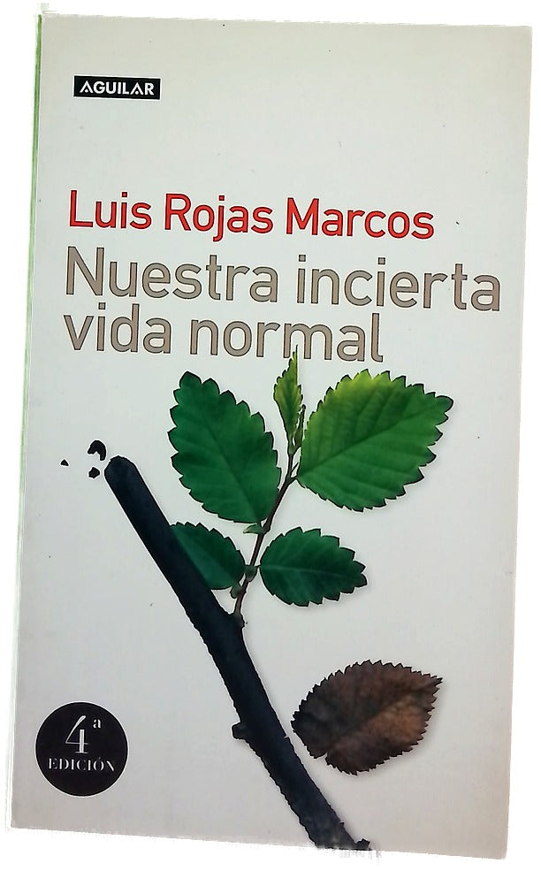 Nuestra incierta vida normal retos y oportunidades