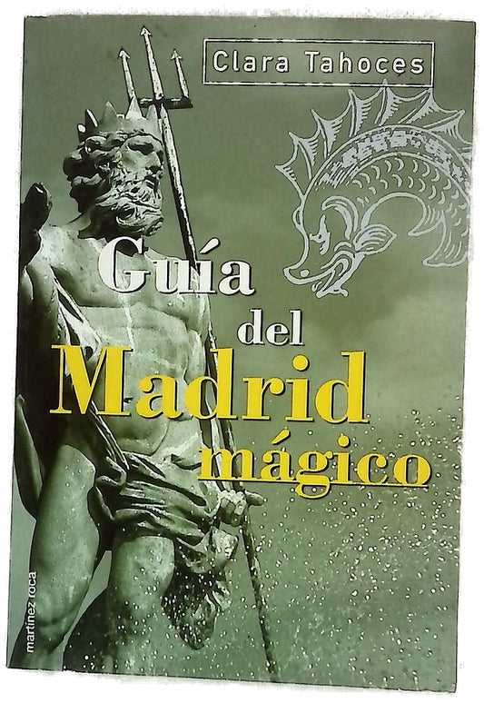 Guía del Madrid mágico