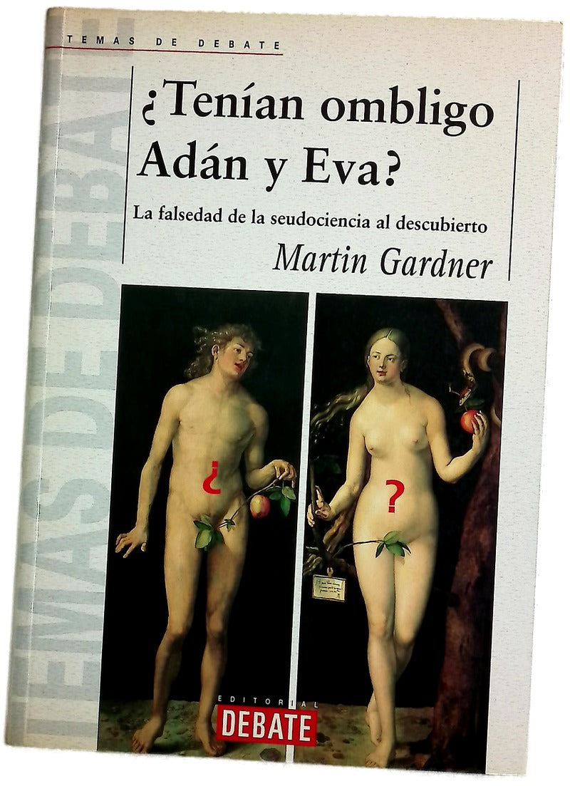 ¿Tenían ombligo Adán y Eva? la falsedad de la seudociencia al descubierto