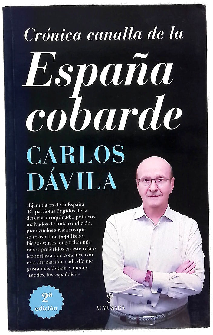 Crónica canalla de la España cobarde