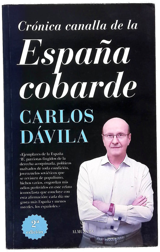 Crónica canalla de la España cobarde