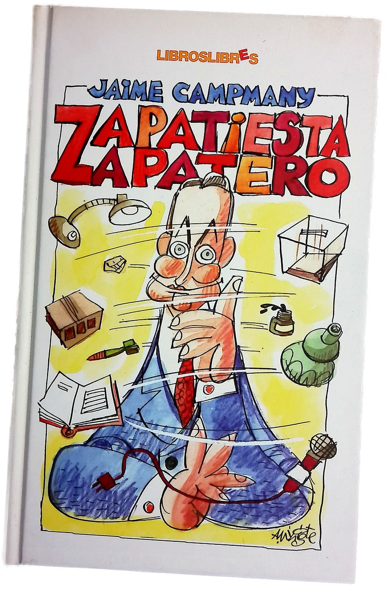 Zapatiesta, Zapatero
