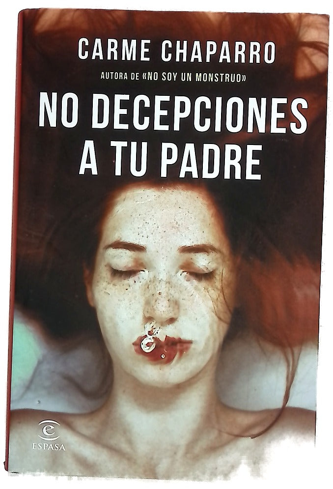 No decepciones a tu padre