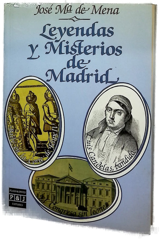 Leyendas y misterios de Madrid