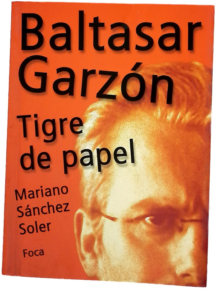 Baltasar Garzón tigre de papel