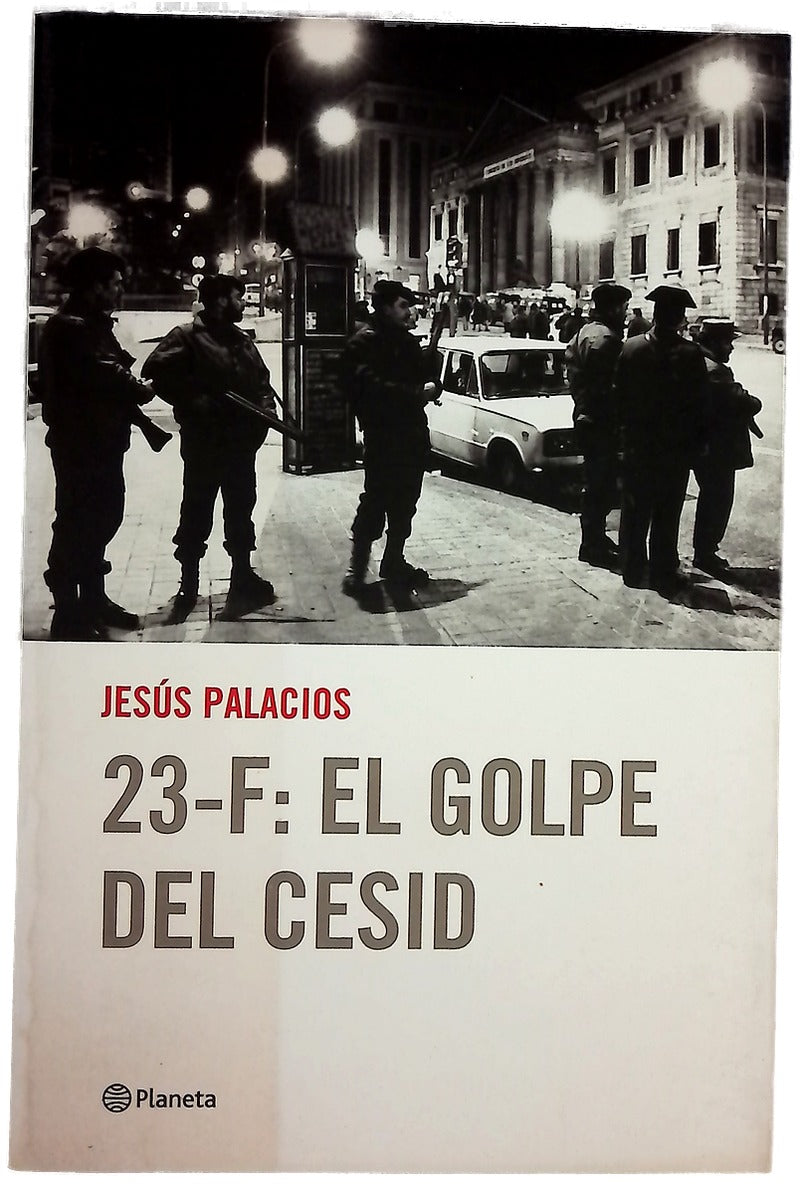 23-F: el golpe del CESID