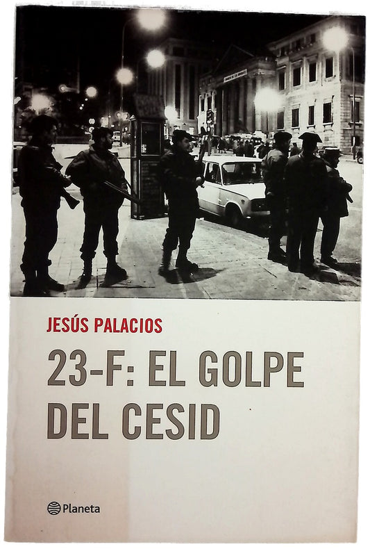 23-F: el golpe del CESID