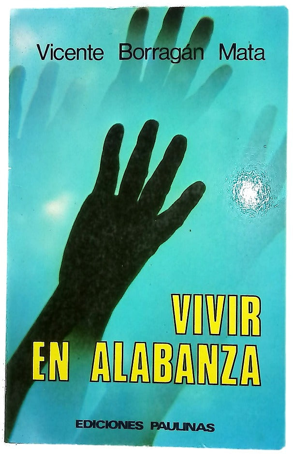 Vivir en alabanza