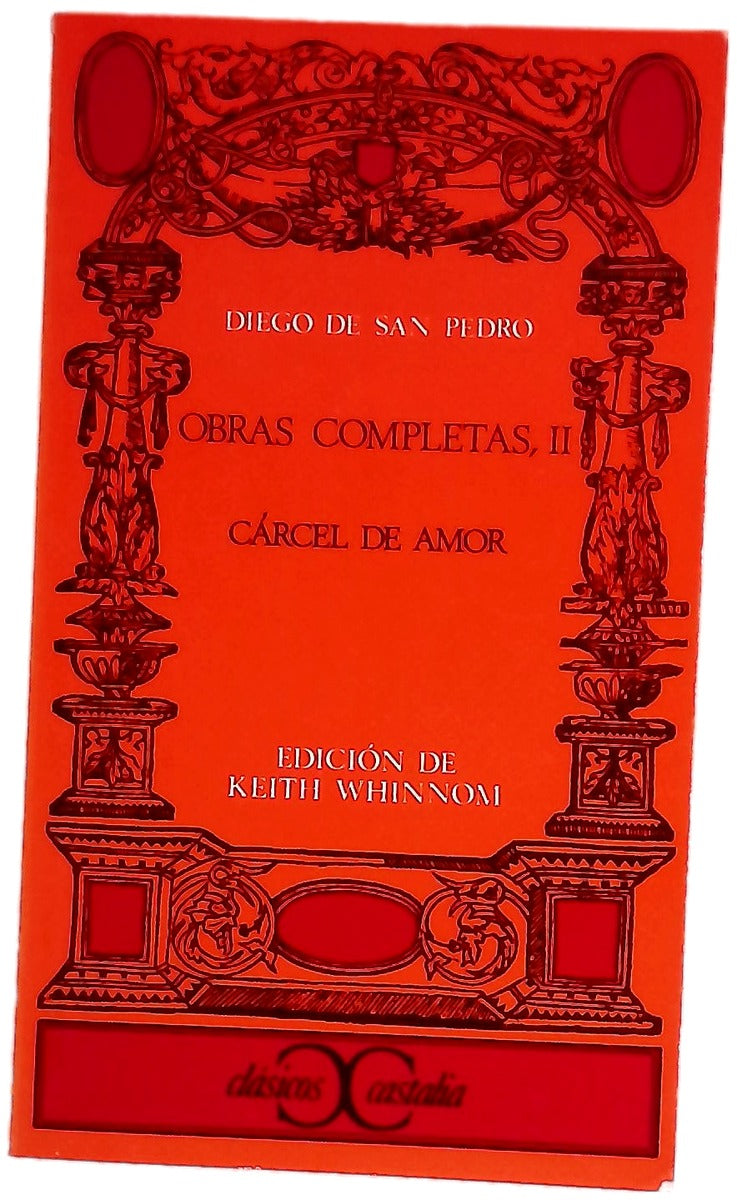 Obras completas, II. Cárcel de amor.