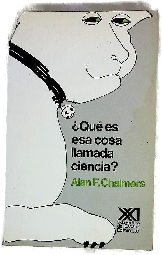 ¿Qué es esa cosa llamada ciencia?