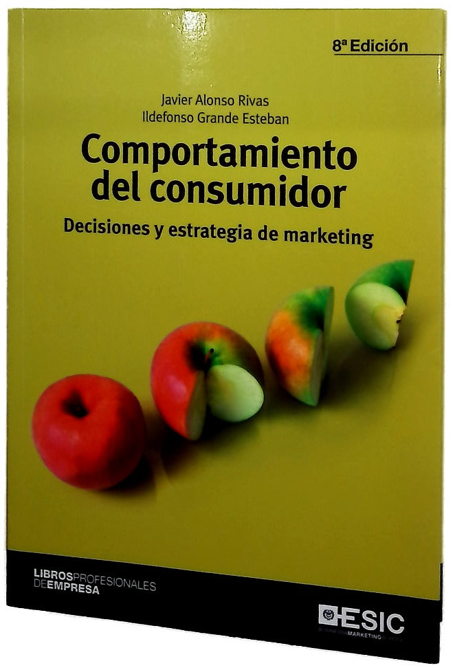 Comportamiento del consumidor : decisiones y estrategia de marketing