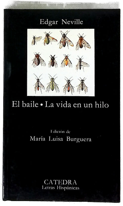 El baile ; La vida en un hilo