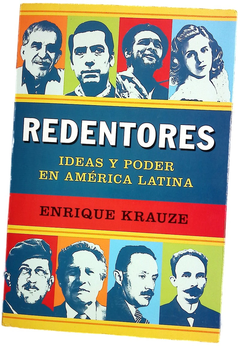Redentores ideas y poder en América Latina