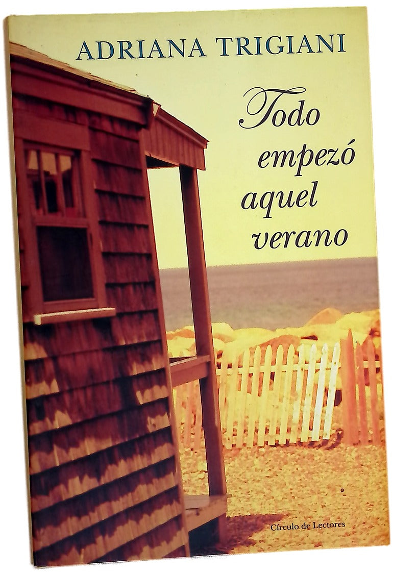 Todo empezó aquel verano