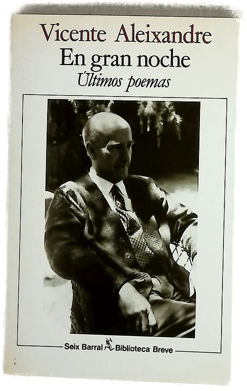 En gran noche últimos poemas