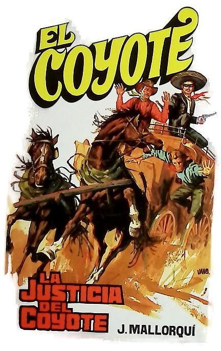 La justicia del Coyote