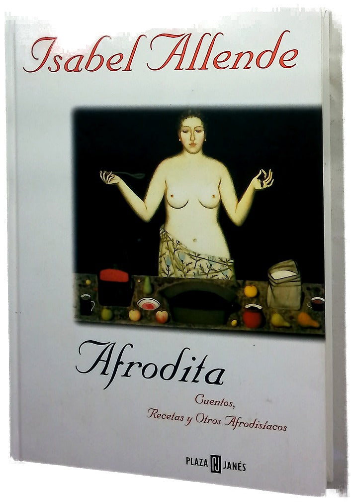 Afrodita cuentos, recetas y otros afrodisíacos