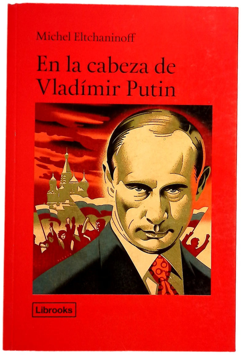 En la cabeza de Vladímir Putin