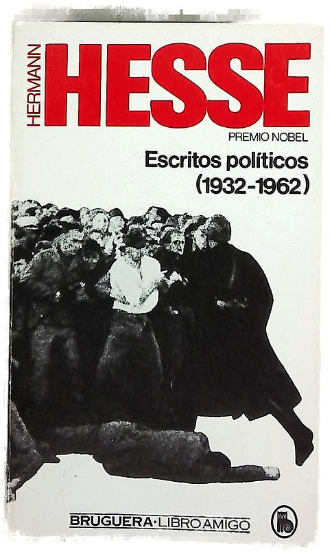 Escritos políticos (1932-1962)