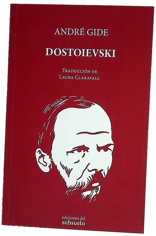 Dostoievski : artículos y charlas