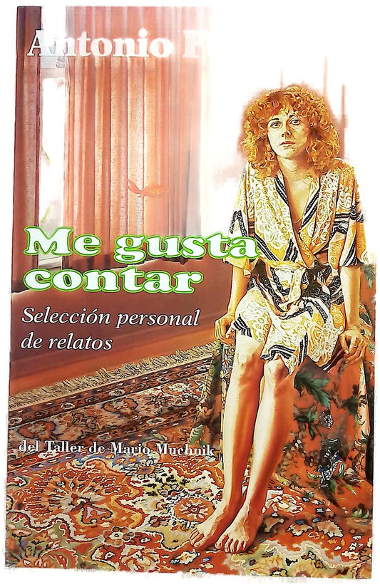 Me gusta contar selección personal de relatos