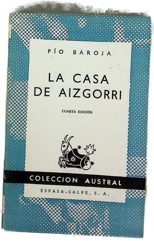 La casa de Aizgorri novela en siete jornadas