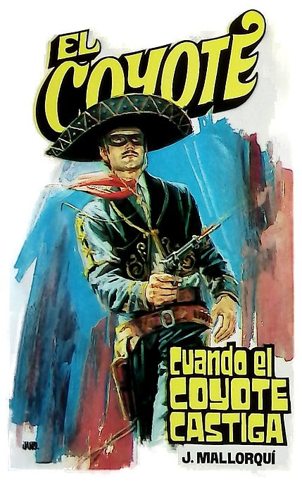 Cuando el Coyote castiga