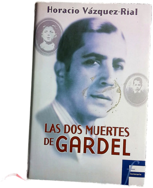 Las dos muertes de Gardel