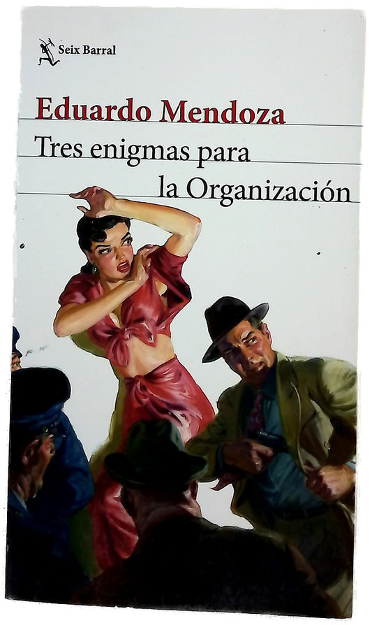 Tres enigmas para la Organización