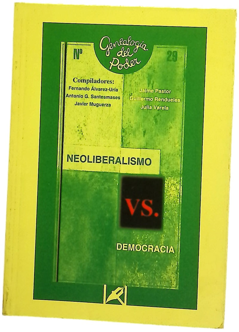 Neoliberalismo versus democracia