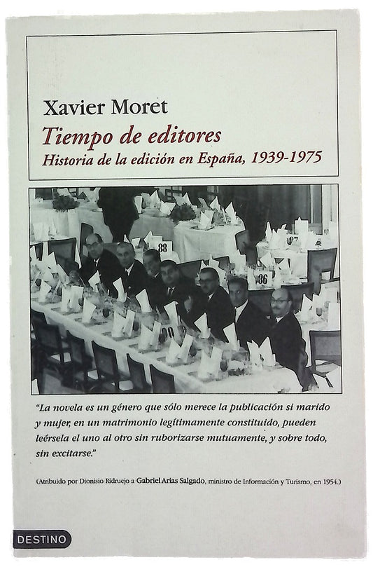 Tiempo de editores historia de la edición en España, 1939-1975