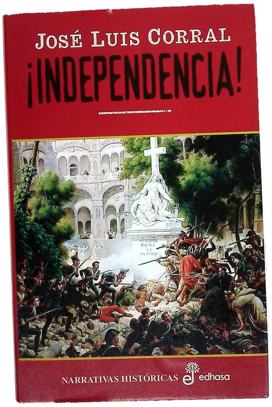 ¡Independencia!